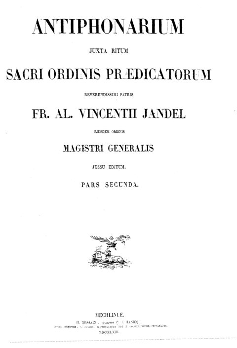 1862 Antiphonarium Sacri Ordinis Praedicatorum Pars Secunda
